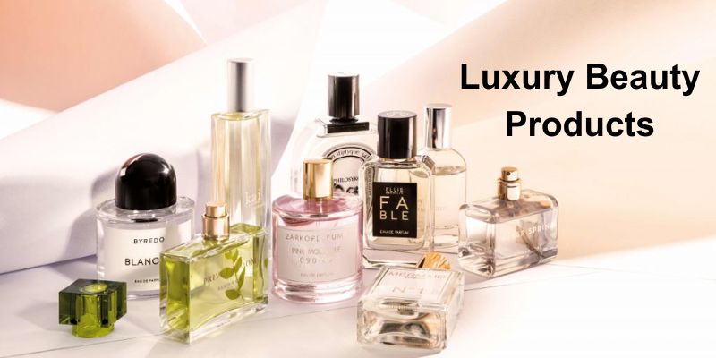 Luxury Beauty Products: Beyond the Price Tag