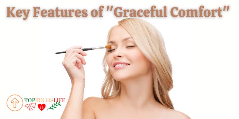 Key Features of "Graceful Comfort" Mineral Makeup for Sensitive Skin